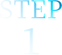 STEP 1